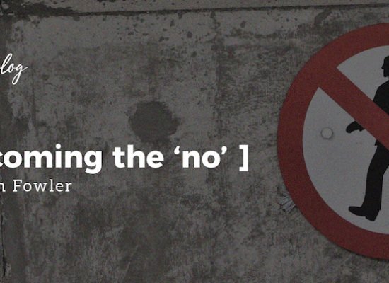 Overcoming The “No”